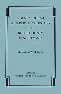 portada A Genealogical and Personal History of Bucks County, Pennsylvania (en Inglés)