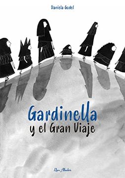 portada Gardinella y el Gran Viaje (Libre Albedrio) (in Spanish)