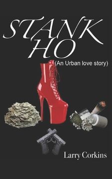 portada Stank Ho: (An Urban love story) (en Inglés)