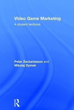 portada Video Game Marketing: A Student Textbook (en Inglés)