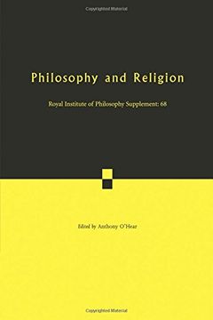 portada Philosophy and Religion: Volume 68 Paperback (Royal Institute of Philosophy Supplements) (en Inglés)
