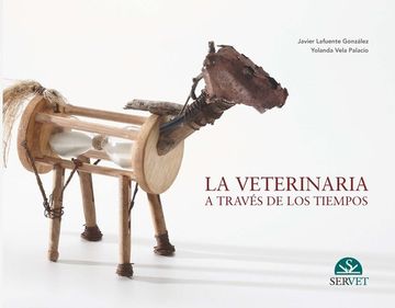 portada La veterinaria a traves de los tiempos (in Spanish)