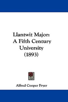 portada llantwit major: a fifth century university (1893)