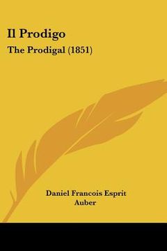 portada il prodigo: the prodigal (1851) (en Inglés)