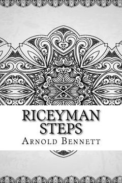 portada Riceyman Steps (en Inglés)