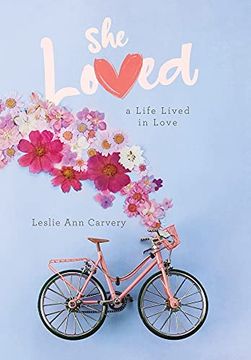 portada She Loved: A Life Lived in Love (in English)