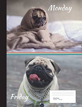 portada Pug Hates Monday Composition Book Wide Ruled: Not 200 Pages, 100 Sheets 
