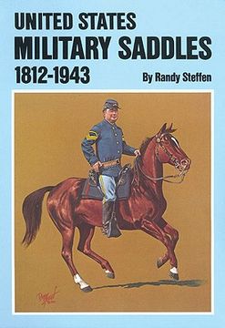 portada united states military saddles, 1812-1943