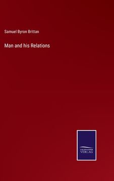 portada Man and his Relations (en Inglés)