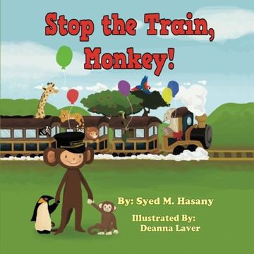 portada stop the train, monkey! (en Inglés)