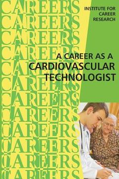 portada Career as a Cardiovascular Technologist (en Inglés)