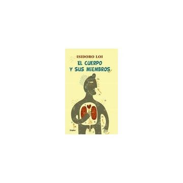 portada El Cuerpo y sus Miembros (in Spanish)