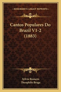 portada Cantos Populares Do Brazil V1-2 (1883) (in Portuguese)