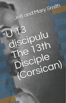 portada U 13 discìpulu The 13th Disciple (Corsican) (en Corso)