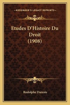 portada Etudes D'Histoire Du Droit (1908) (en Francés)