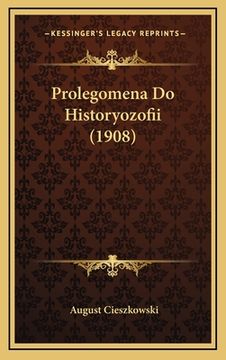 portada Prolegomena Do Historyozofii (1908) (en Polaco)
