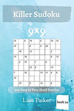 portada Killer Sudoku - 200 Easy to Very Puzzles Puzzles 9x9 (Book 24) (en Inglés)