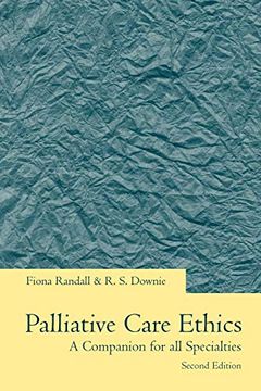 portada Palliative Care Ethics: A Companion for all Specialties (en Inglés)