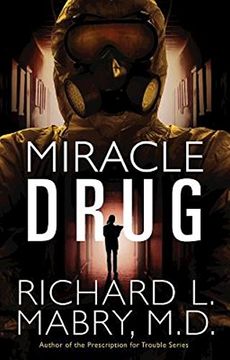 portada Miracle Drug (in English)