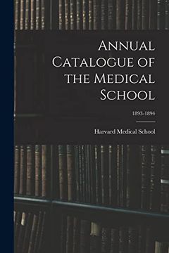portada Annual Catalogue of the Medical School; 1893-1894 (en Inglés)