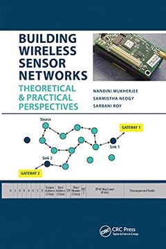 portada Building Wireless Sensor Networks: Theoretical and Practical Perspectives (en Inglés)
