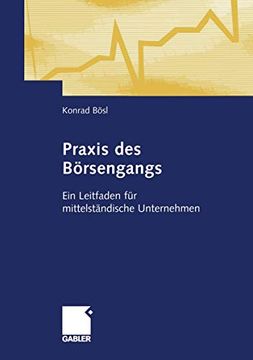 portada PRAXIS Des Börsengangs: Ein Leitfaden Für Mittelständische Unternehmen (en Alemán)