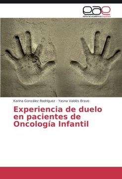 portada Experiencia de duelo en pacientes de Oncología Infantil (Spanish Edition)