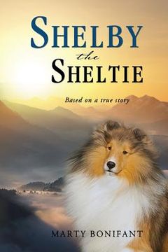 portada Shelby the Sheltie - "Based on a True Story" (en Inglés)