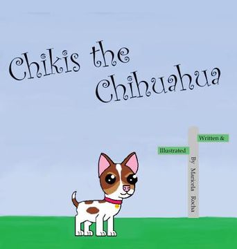 portada Chikis the Chihuahua (en Inglés)