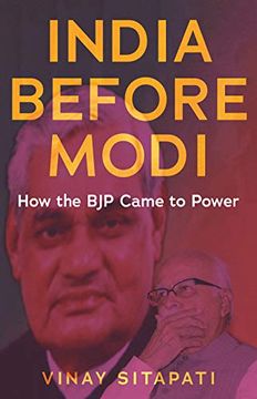 portada India Before Modi: How the bjp Came to Power (en Inglés)