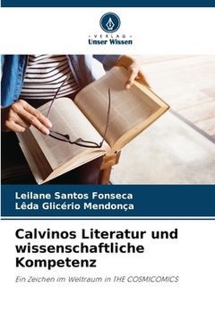 portada Calvinos Literatur und wissenschaftliche Kompetenz (in German)