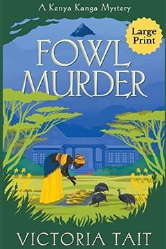 portada Fowl Murder (Kanga Mystery Series Large Print) (in English)