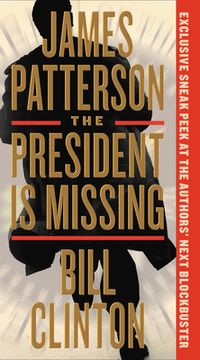 portada The President is Missing: A Novel (in English)