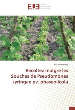 portada Récoltez malgré les Souches de Pseudomonas syringae pv. phaseolicola (French Edition)