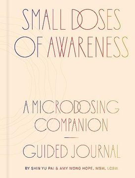portada Small Doses of Awareness: A Microdosing Companion―Guided Journal (in English)