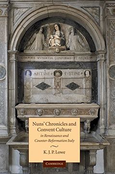 portada Nuns' Chronicles and Convent Culture in Renaissance and Counter-Reformation Italy (en Inglés)