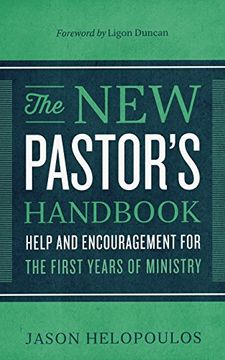 portada The New Pastor's Handbook: Help and Encouragement for the First Years of Ministry (en Inglés)