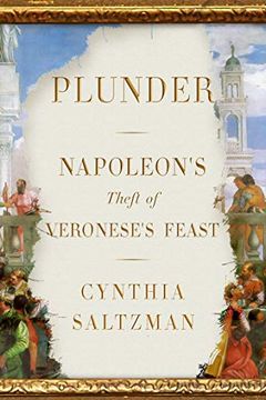 portada Napoleon'S Plunder: The Theft of Veronese'S Feast (en Inglés)