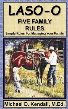 portada Laso-O: Five Family Rules (in English)