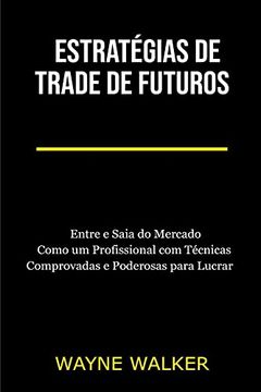portada Estratégias de Trade de Futuros (en Portugués)