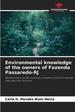 portada Environmental knowledge of the owners of Fazenda Passaredo-RJ (en Inglés)