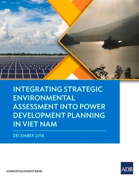 portada Integrating Strategic Environmental Assessment into Power Development Planning in Viet Nam (en Inglés)