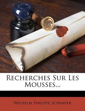 portada Recherches Sur Les Mousses... (en Francés)