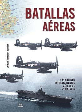portada Batallas Aéreas. Los Mayores Enfrentamientos Aéreos de la Historia (in Spanish)
