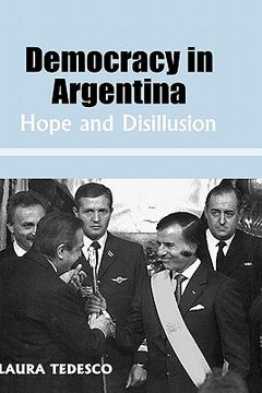 portada democracy in argentina: hope and disillusion (en Inglés)