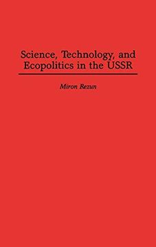portada Science, Technology, and Ecopolitics in the Ussr (en Inglés)