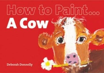 portada How to Paint a cow (en Inglés)