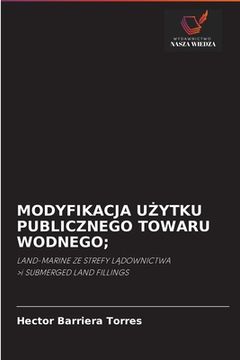 portada Modyfikacja UŻytku Publicznego Towaru Wodnego; (en Polaco)
