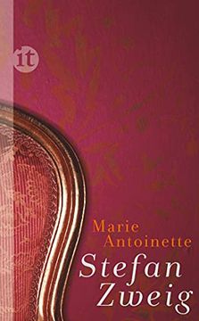 portada Marie Antoinette: Bildnis Eines Mittleren Charakters (Insel Taschenbuch) (in German)