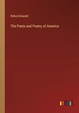 portada The Poets and Poetry of America (en Inglés)